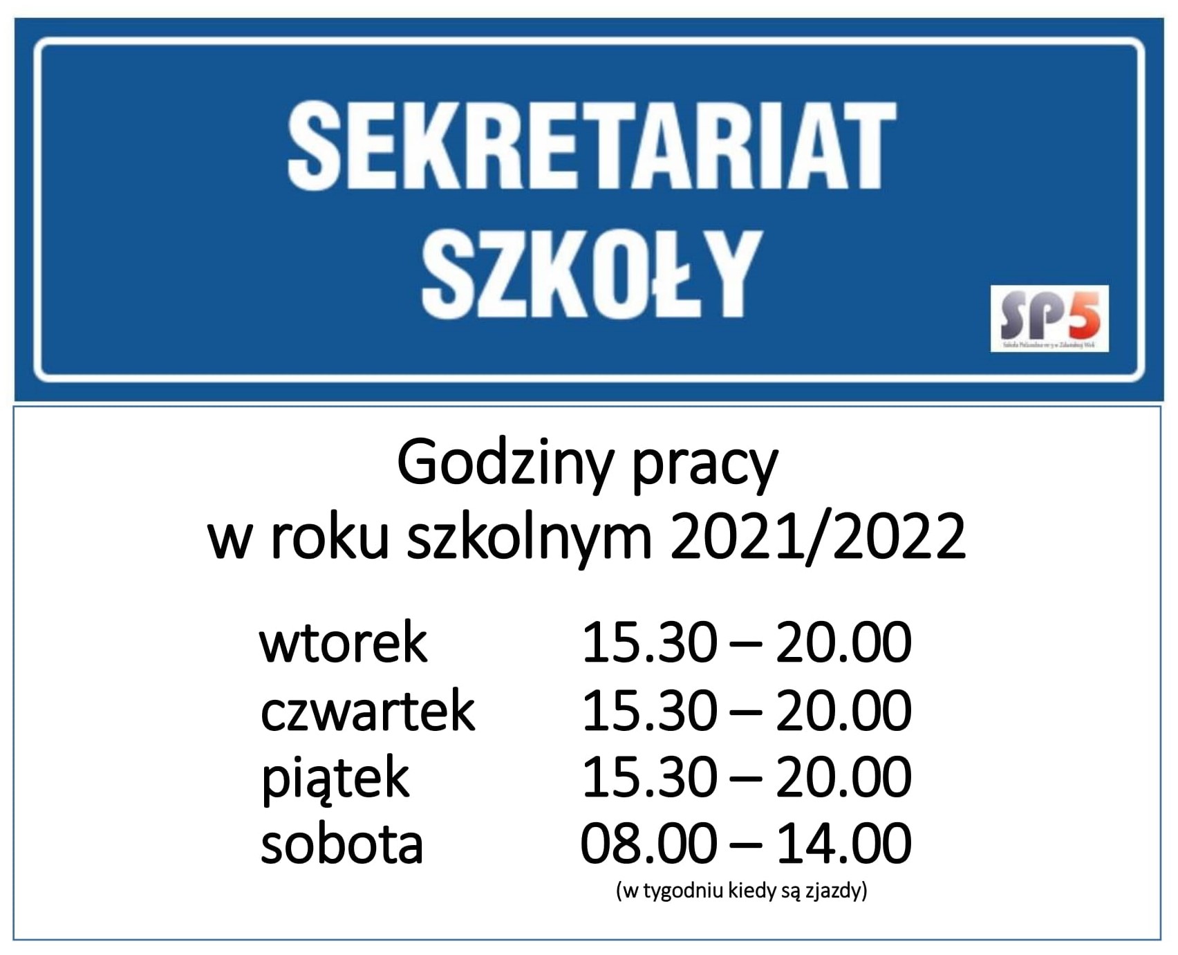 Sekretariat szkoły, godziny pracy w roku szkolnym 2021/2022, wtorek 15:30 - 20:00, czwartek 15:30 - 20:00, piątek 15:30 - 20:00, sobota 08:00 - 14:00 (w tygodniu kiedy są zjazdy)